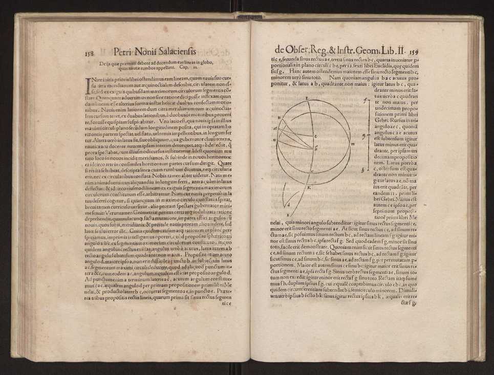 Petri Nonii Salaciensis opera, quae complectuntur, primum, duos libros, in quorum priore tractantur pulcherrima problemata. In altero traduntur ex mathematicis disciplinis regul & instrumenta artis navigandi, quibus varia rerum astronomicarum book.html fico.html listagens wwwbook1~ circa coelestium corporum motus explorare possumus. Deinde, annotationes in Aristotelis problema mechanicum de motu navigii ex remis. Postremo, annotationes in planetarum theoricus Georgii Pvrbachii, quibus multa hactenus perperam intellecta, ab allisq[ue]; praeterita exponuntur. Quae quemadmodum mole exigua viduntur, ita virtute ingentia, lector candide, intelliges 88