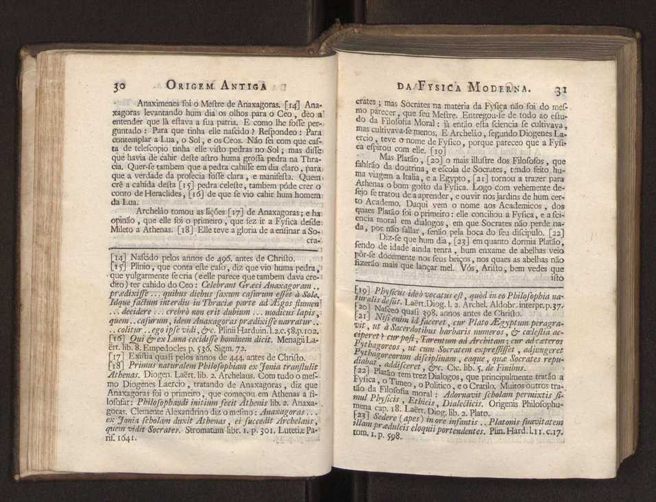 Origem antiga da fysica moderna : em que se v pelos discursos de diversas cartas o que a Fysica moderna tem de comum com a antiga ; o grau de perfeio da Fysica moderna sobre a antiga e os meios que tem levado a Fysica a este gro de perfeio. Vol. 1 34