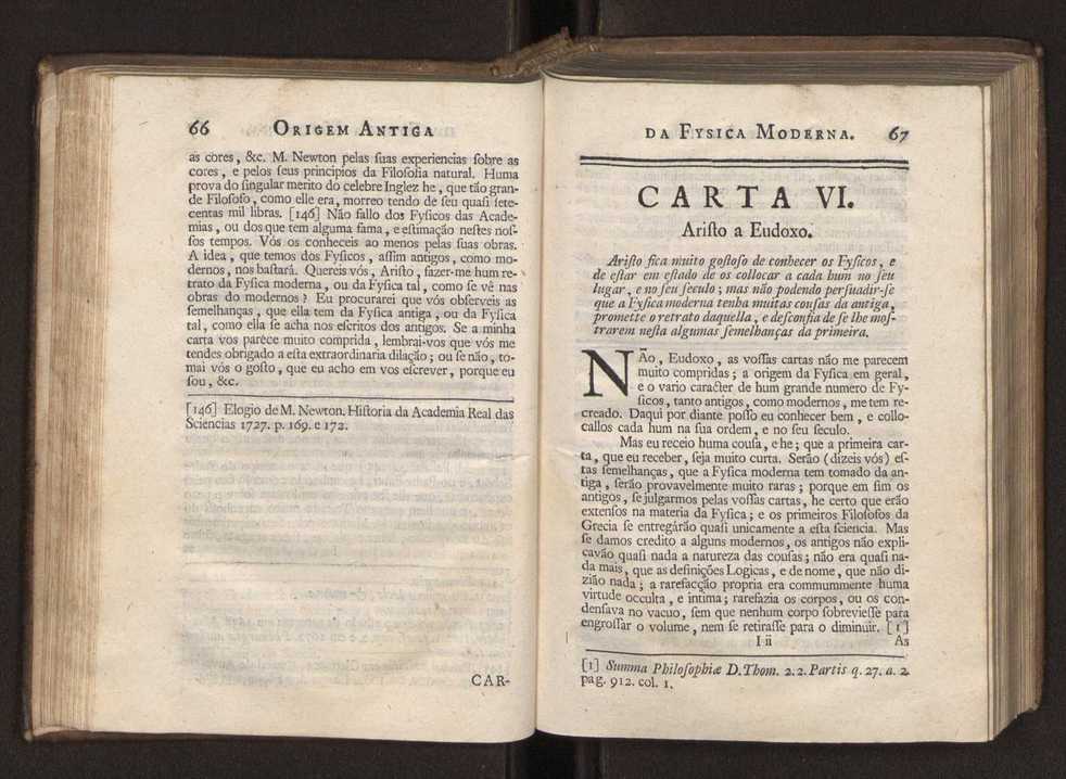 Origem antiga da fysica moderna : em que se v pelos discursos de diversas cartas o que a Fysica moderna tem de comum com a antiga ; o grau de perfeio da Fysica moderna sobre a antiga e os meios que tem levado a Fysica a este gro de perfeio. Vol. 1 52