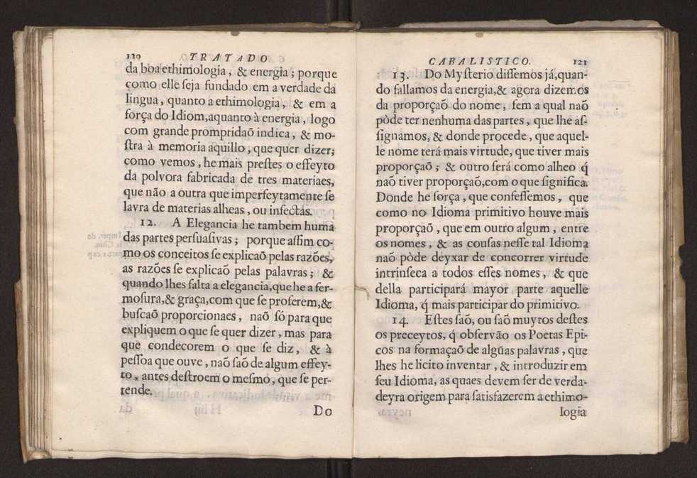 Tratado da sciencia cabala, ou noticia da arte cabalistica. Composto por Dom Francisco Manoel de Mello. Obra posthuma. dedicado ao illustrissimo senhor D. Fran.co Caetano Mascarenhas, prior mr de Aviz, do Conselho de S. Magestade, &c. por Mathias Pereyra da Silva 67