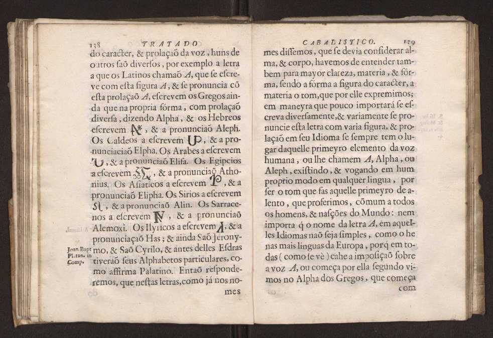 Tratado da sciencia cabala, ou noticia da arte cabalistica. Composto por Dom Francisco Manoel de Mello. Obra posthuma. dedicado ao illustrissimo senhor D. Fran.co Caetano Mascarenhas, prior mr de Aviz, do Conselho de S. Magestade, &c. por Mathias Pereyra da Silva 74