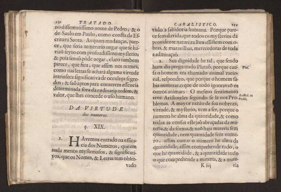 Tratado da sciencia cabala, ou noticia da arte cabalistica. Composto por Dom Francisco Manoel de Mello. Obra posthuma. dedicado ao illustrissimo senhor D. Fran.co Caetano Mascarenhas, prior mr de Aviz, do Conselho de S. Magestade, &c. por Mathias Pereyra da Silva 80