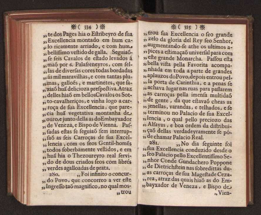 Embayxada do Conde de Villarmayor Fernando Telles da Sylva de Lisboa  corte de Vienna, e viagem da Rainha Nossa Senhora D. Maria Anna de Austria, de Vienna  Corte de Lisboa, com hu sumaria noticia das provincias, e cidades por onde se fez a jornada 178